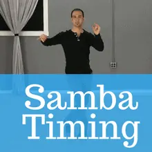 Samba timing and rhythm