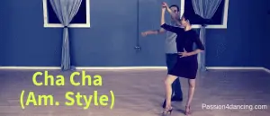 Cha Cha American Style