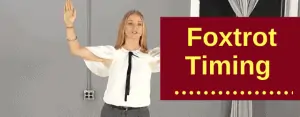 Foxtrot-timing